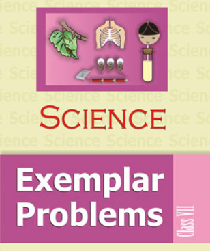 NCERT EXEMPLAR BOOK CLASS 7 Science - NCERT Books