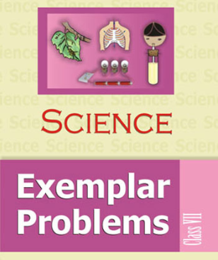 NCERT EXEMPLAR BOOK CLASS 7 Science - NCERT Books NCERT EXEMPLAR BOOK CLASS 7 Science - NCERT Books