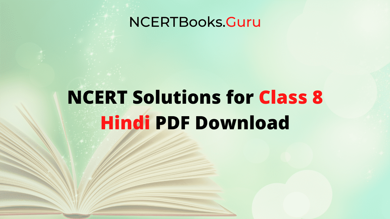 NCERT Solutions for Class 8 Hindi Vasant, Doorva PDF Download