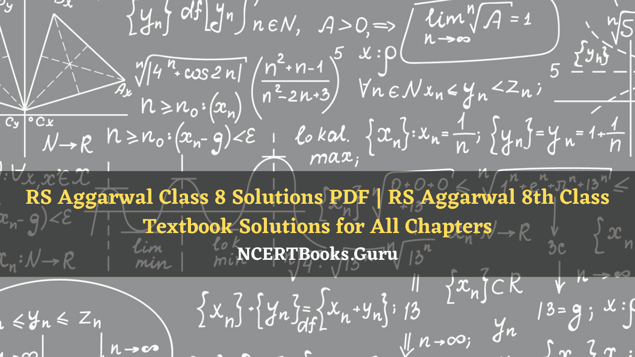 RS Aggarwal Class 8 Solutions