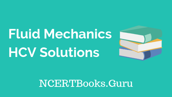 Fluid Mechanics HCV Solutions