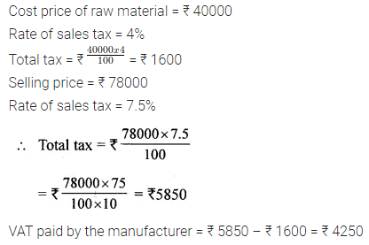 ML Aggarwal Class 10 Solutions for ICSE Maths Chapter 1 Value Added Tax Ex 1 3