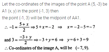 ML Aggarwal Class 10 Solutions for ICSE Maths Chapter 11 Section Formula Ex 11 17