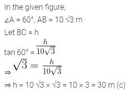 ML Aggarwal Class 10 Solutions for ICSE Maths Chapter 20 Heights and Distances MCQS 4