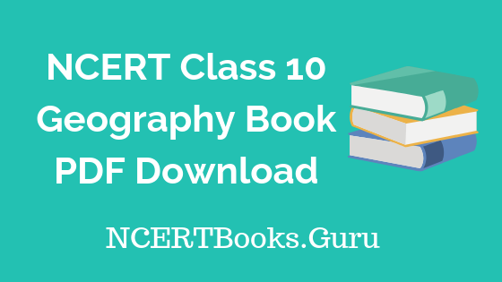 NCERT-Geography-Book-Class-10