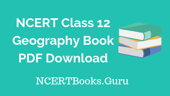 NCERT-Geography-Book-Class-12