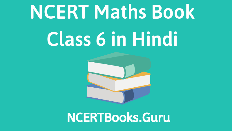NCERT Maths Book Class 6 in Hindi