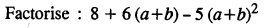 Selina Concise Mathematics Class 8 ICSE Solutions Chapter 13 Factorisation Ex 13D Q24