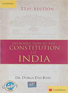 Introduction to the Constitution of India – Durga Das Basu