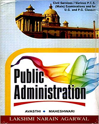 Public Administration by Dr. A. Avasthi & S.R. Maheshwari