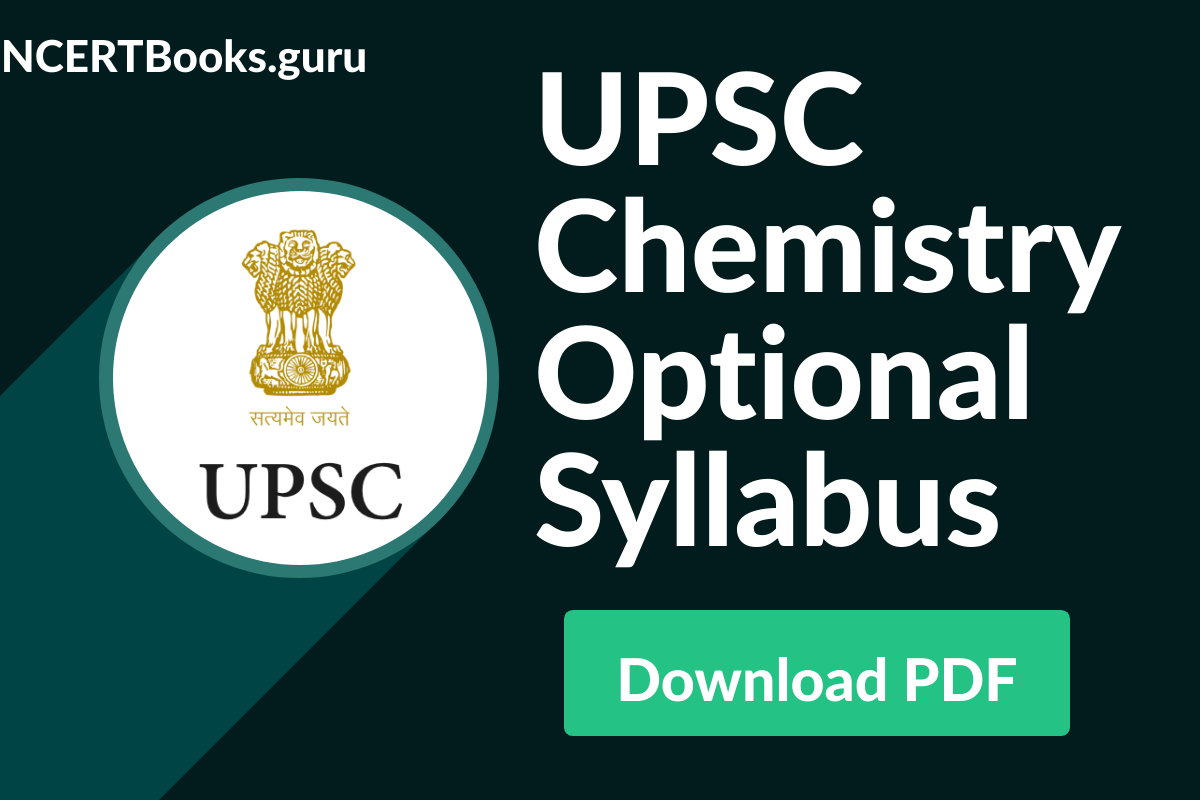 UPSC Chemistry Optional Syllabus