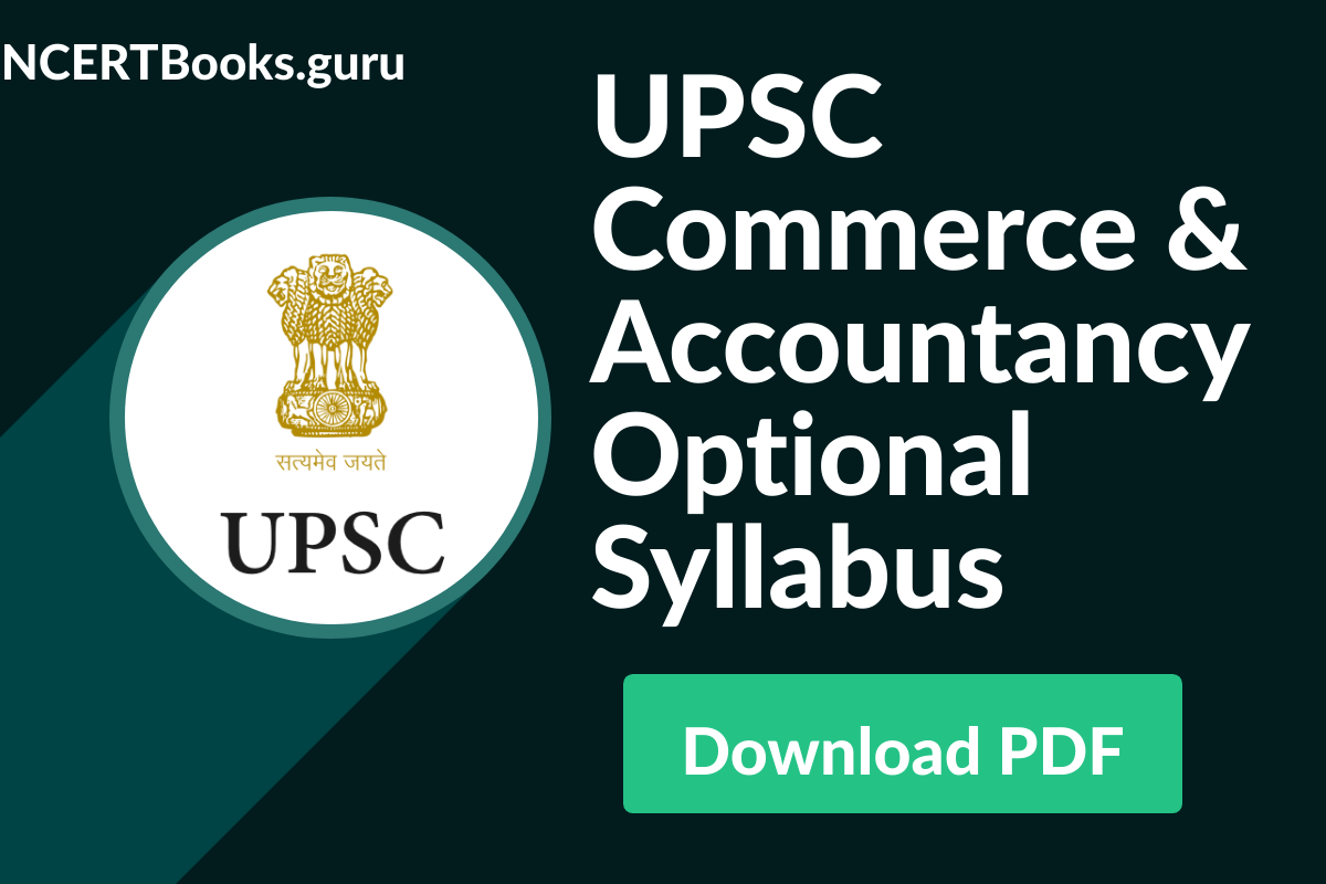 UPSC Commerce & Accountancy Optional Syllabus