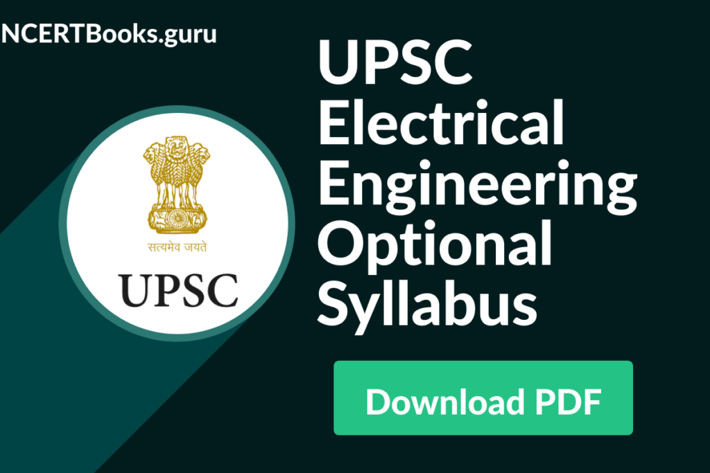 UPSC Electrical Engineering Optional Syllabus
