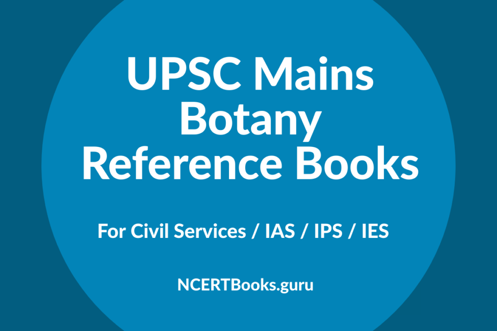 UPSC Mains Botany Reference Books