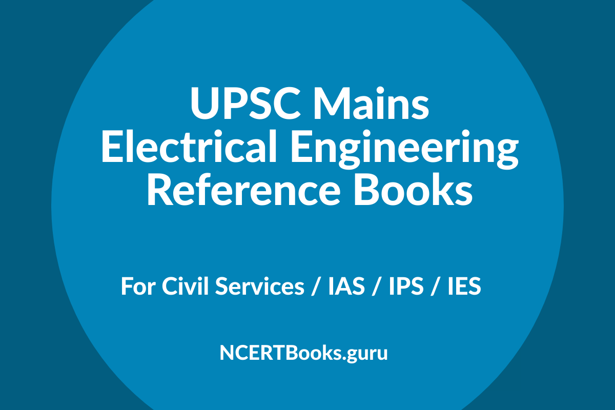 UPSC Mains Electrical Engineering Reference Books