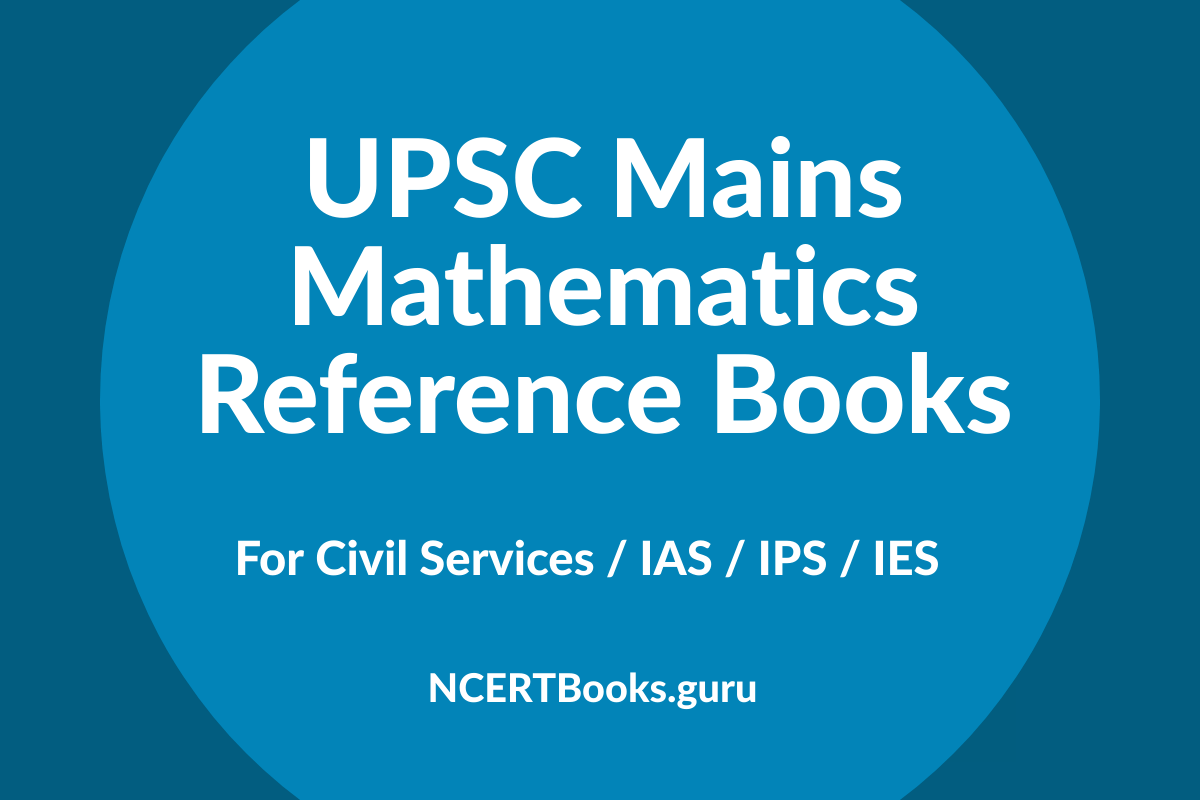 UPSC Mains Mathematics Reference Books