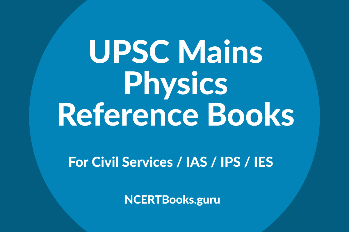 UPSC Mains Physics Reference Books