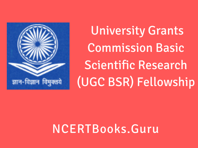 UGC BSR Fellowship