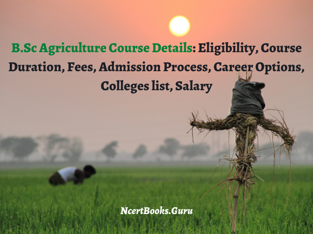 B.Sc Agriculture Course Details 2020