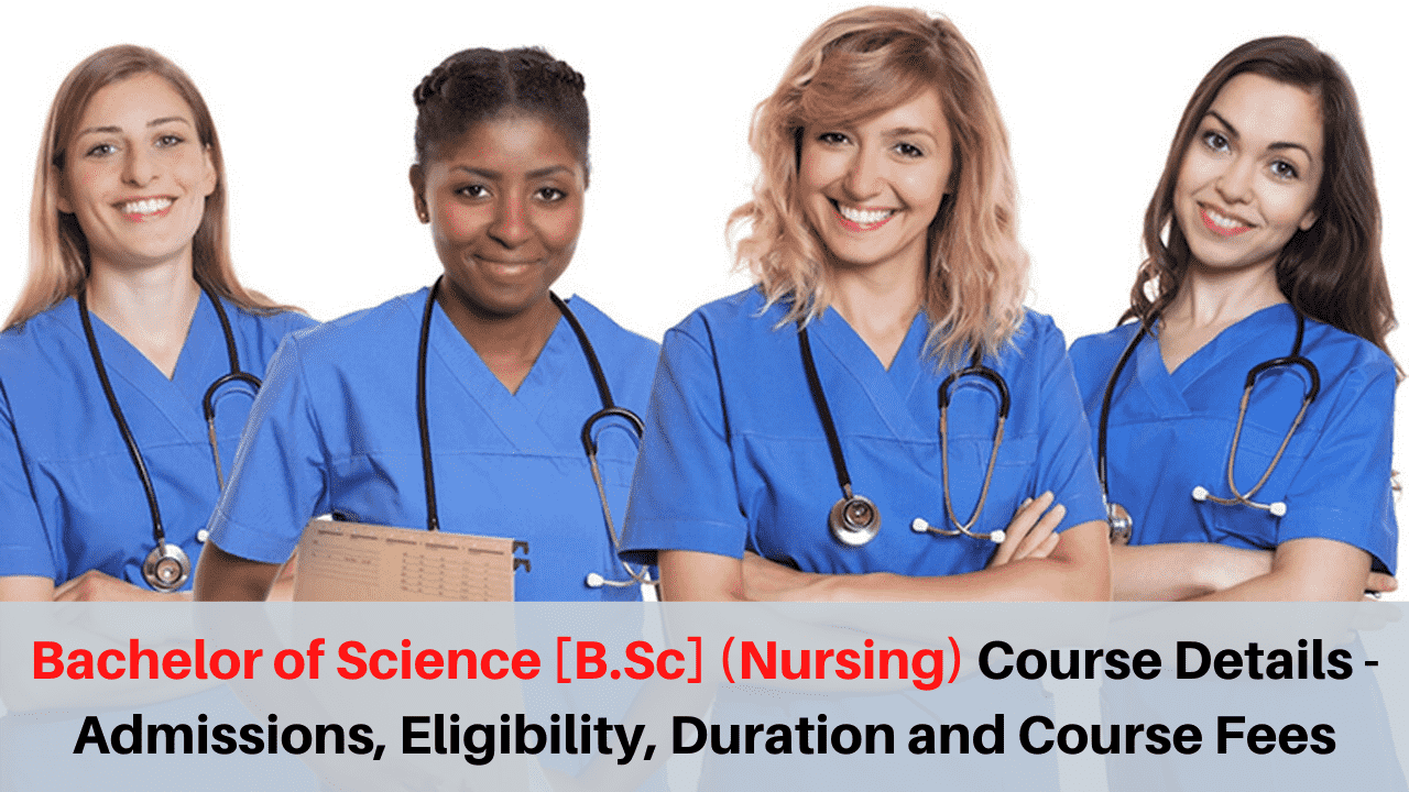 B.Sc. Nursing Course Details