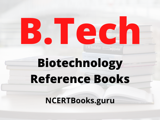 B.Tech Biotechnology Reference Books