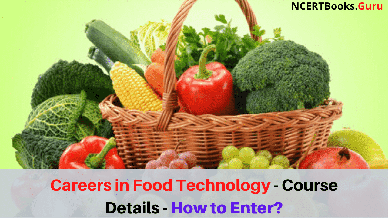 Careers in Food Technology