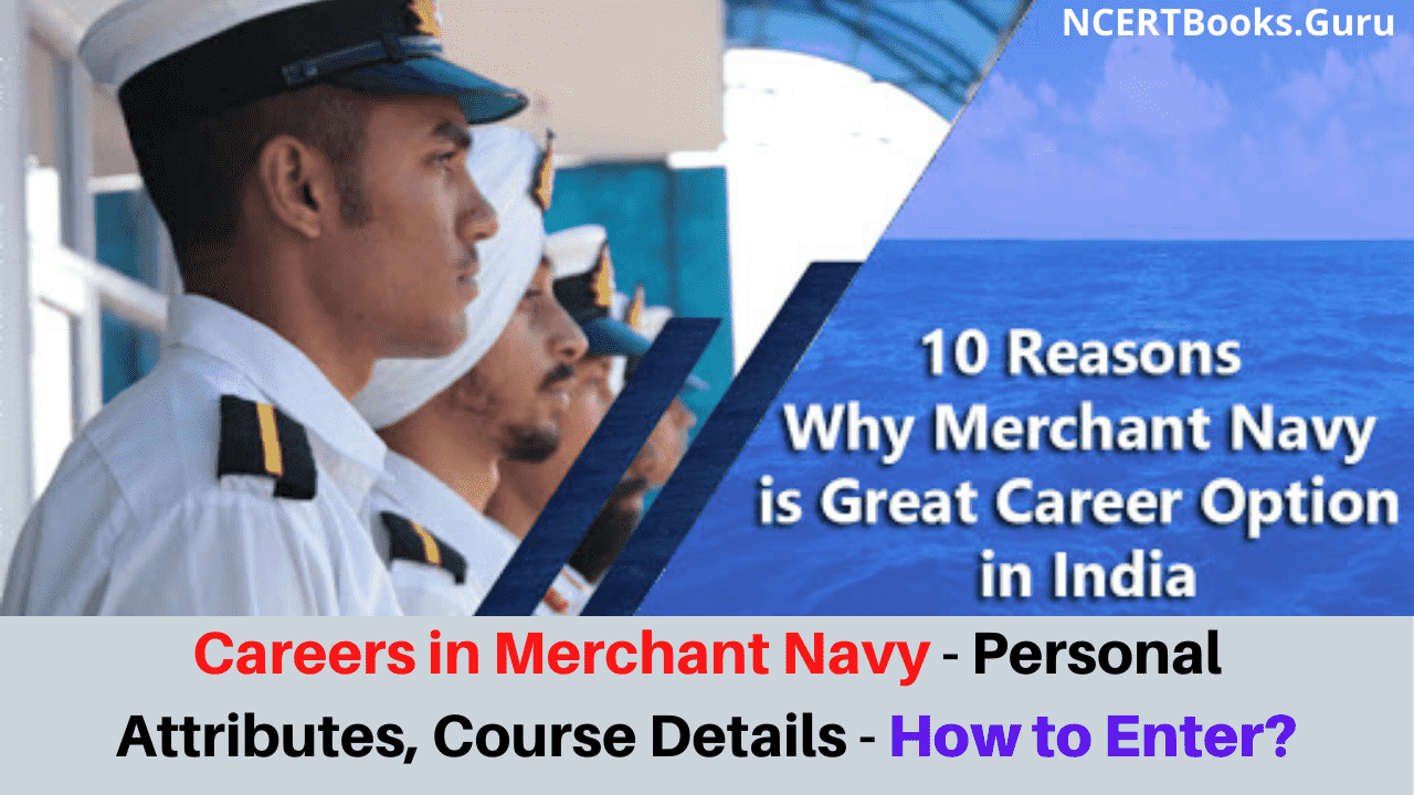 Careers in Merchant Navy