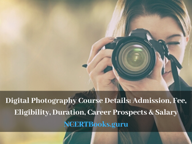 Digital Photography Course Details