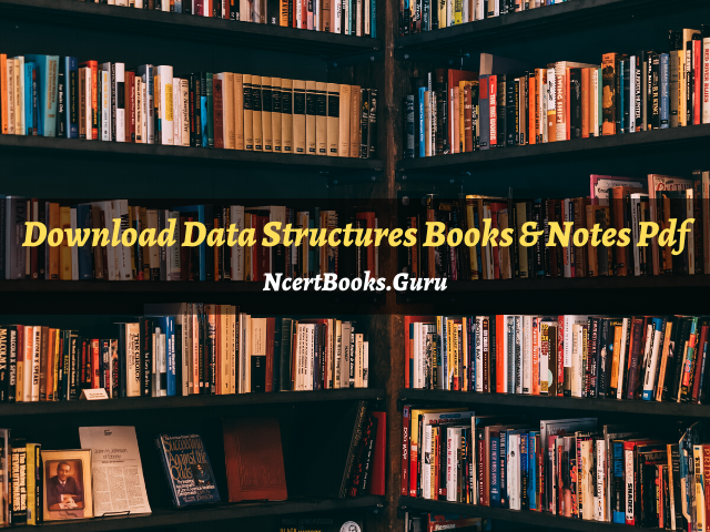 Download Data Structures Books & Notes Pdf