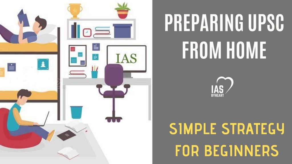 How to Study for IAS at Home