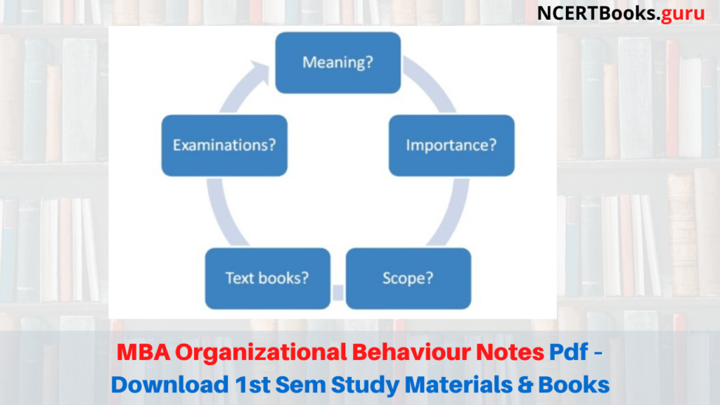 Mba Organizational Behaviour Notes Pdf Download 1st Sem Study Mba Organizational Behaviour Notes Pdf Download 1st Sem Study