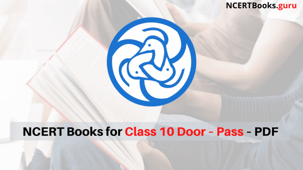 NCERT Books for Class 10 Door – Pass PDF Download