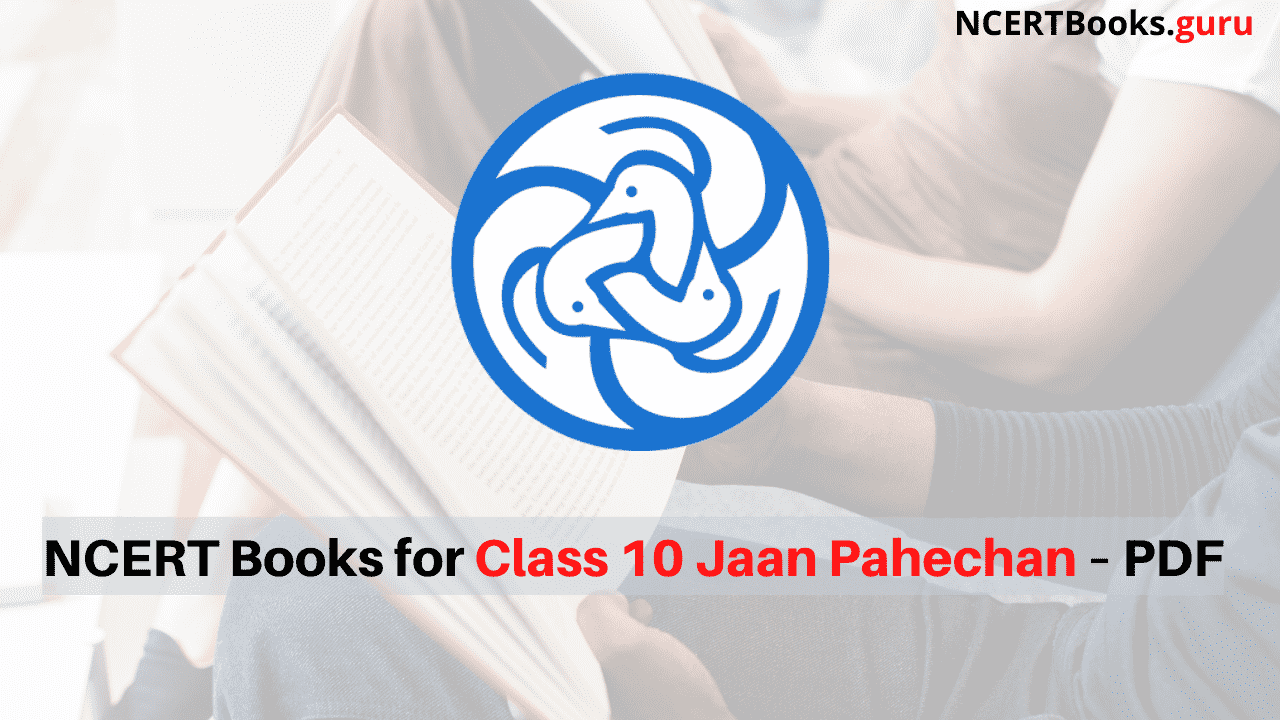 NCERT Books for Class 10 Jaan Pahechan PDF Download