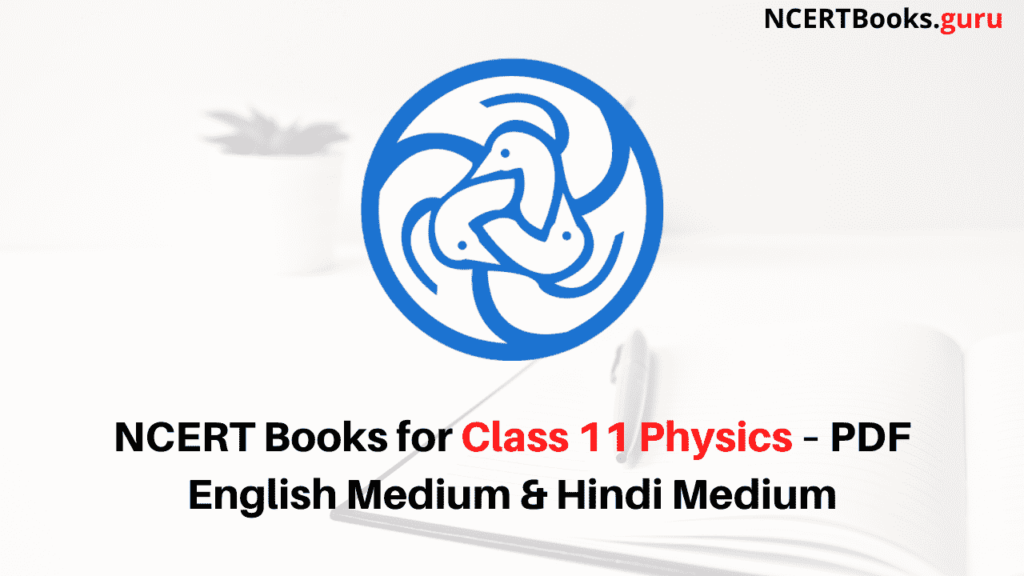 NCERT Books for Class 11 Physics PDF Download