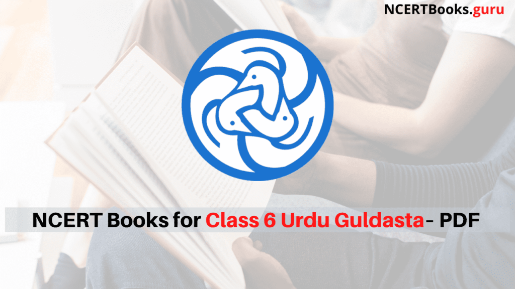 NCERT Books for Class 6 Urdu Guldasta PDF Download