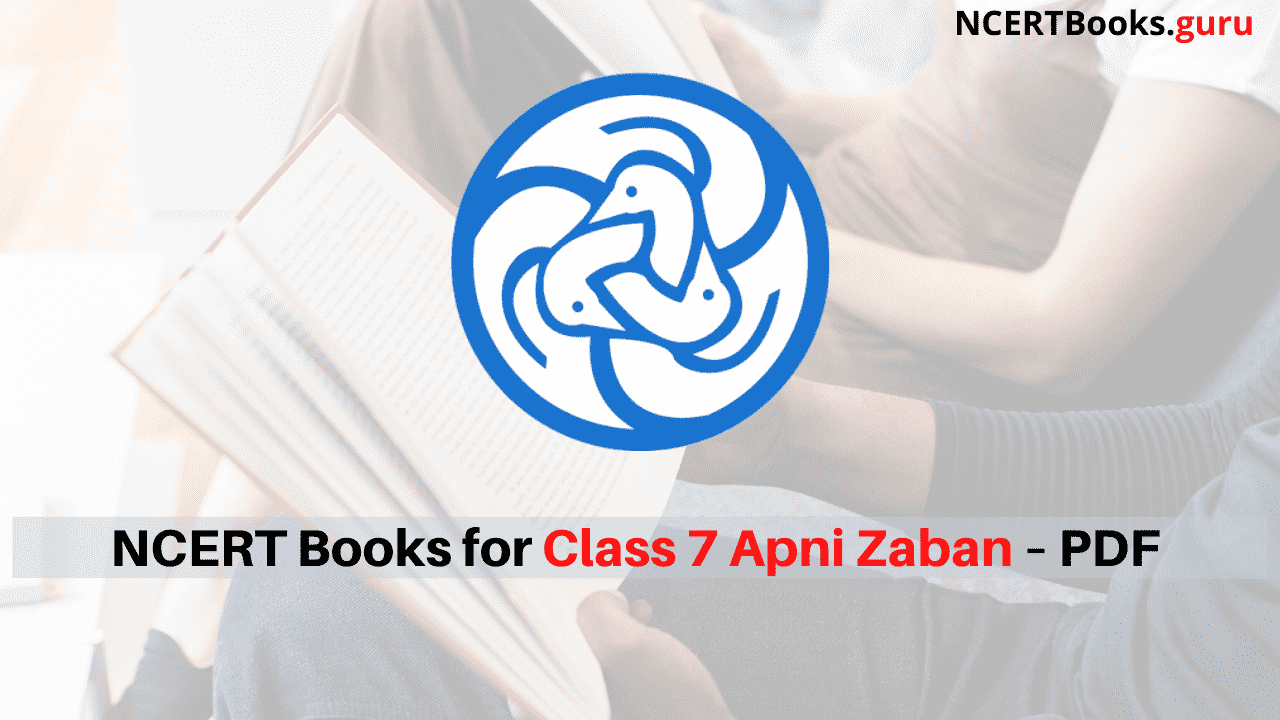 NCERT Books for Class 7 Apni Zaban PDF Download