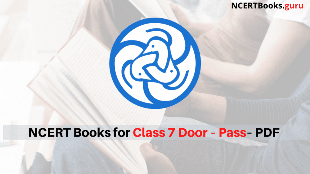 NCERT Books for Class 7 Door – Pass PDF Download