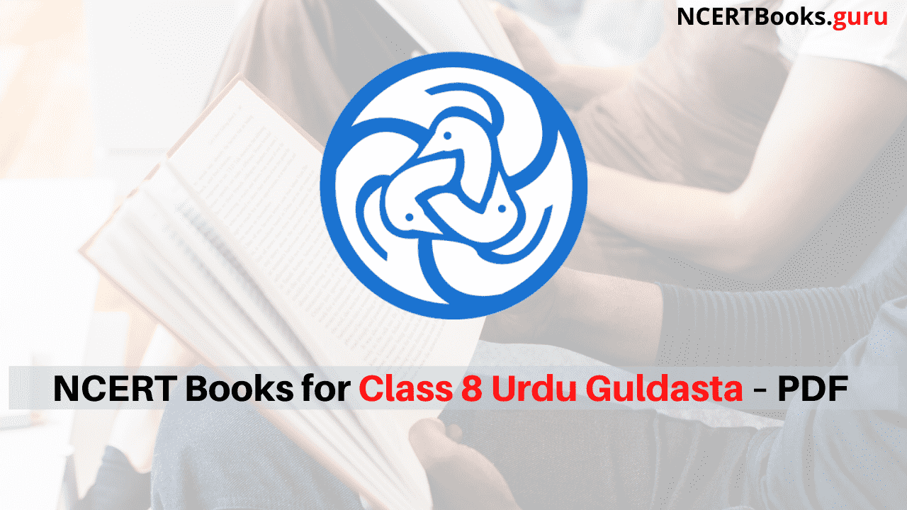 NCERT Books for Class 8 Urdu Guldasta PDF Download