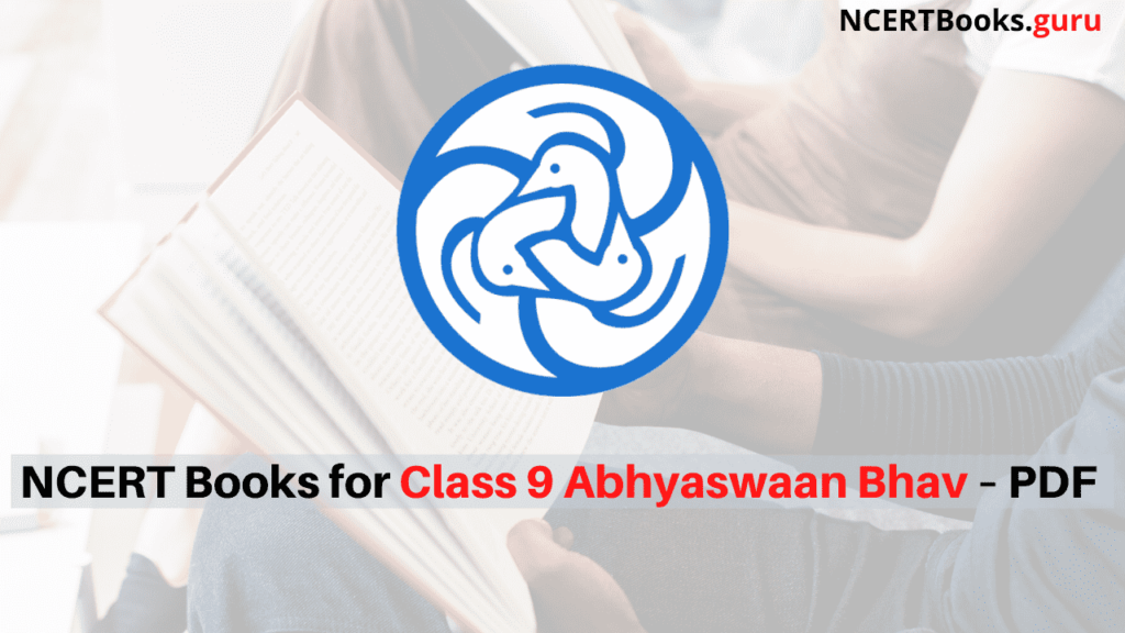 NCERT Books for Class 9 Abhyaswaan Bhav PDF Download