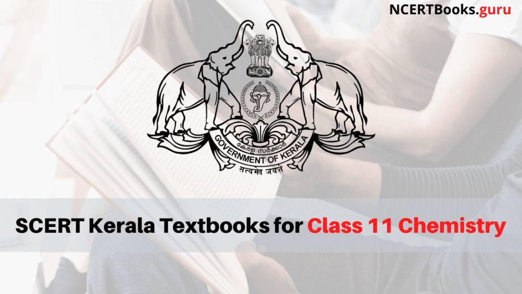 SCERT Kerala Books for Class 11 Chemistry