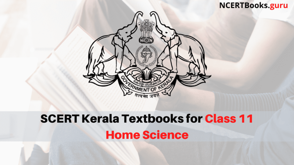 SCERT Kerala Books for Class 11 Home Science