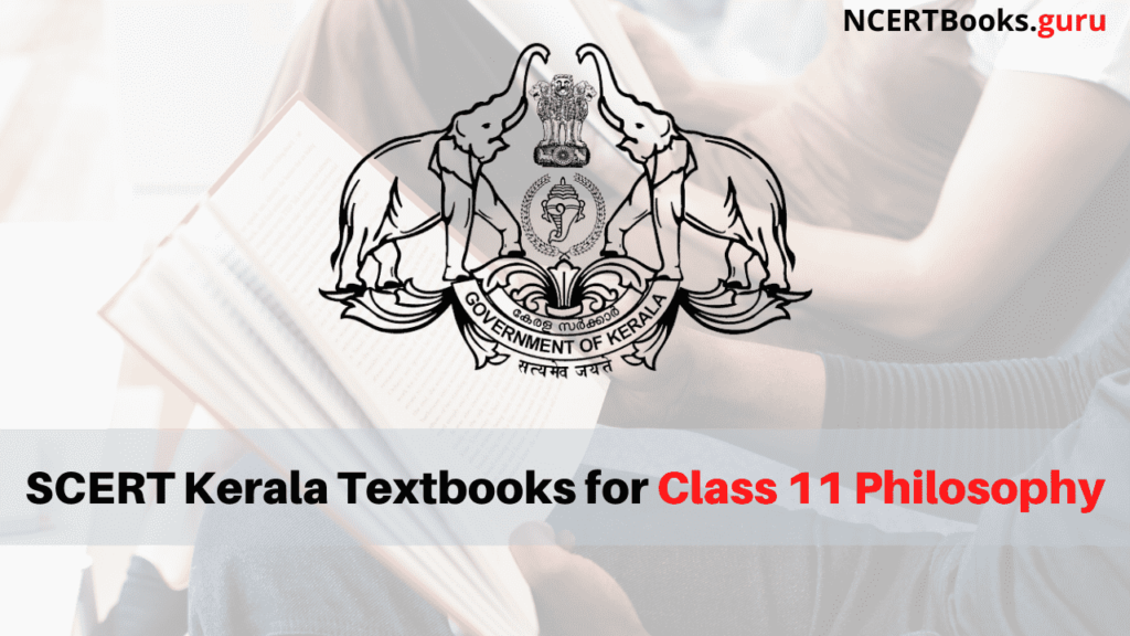 SCERT Kerala Books for Class 11 Philosophy