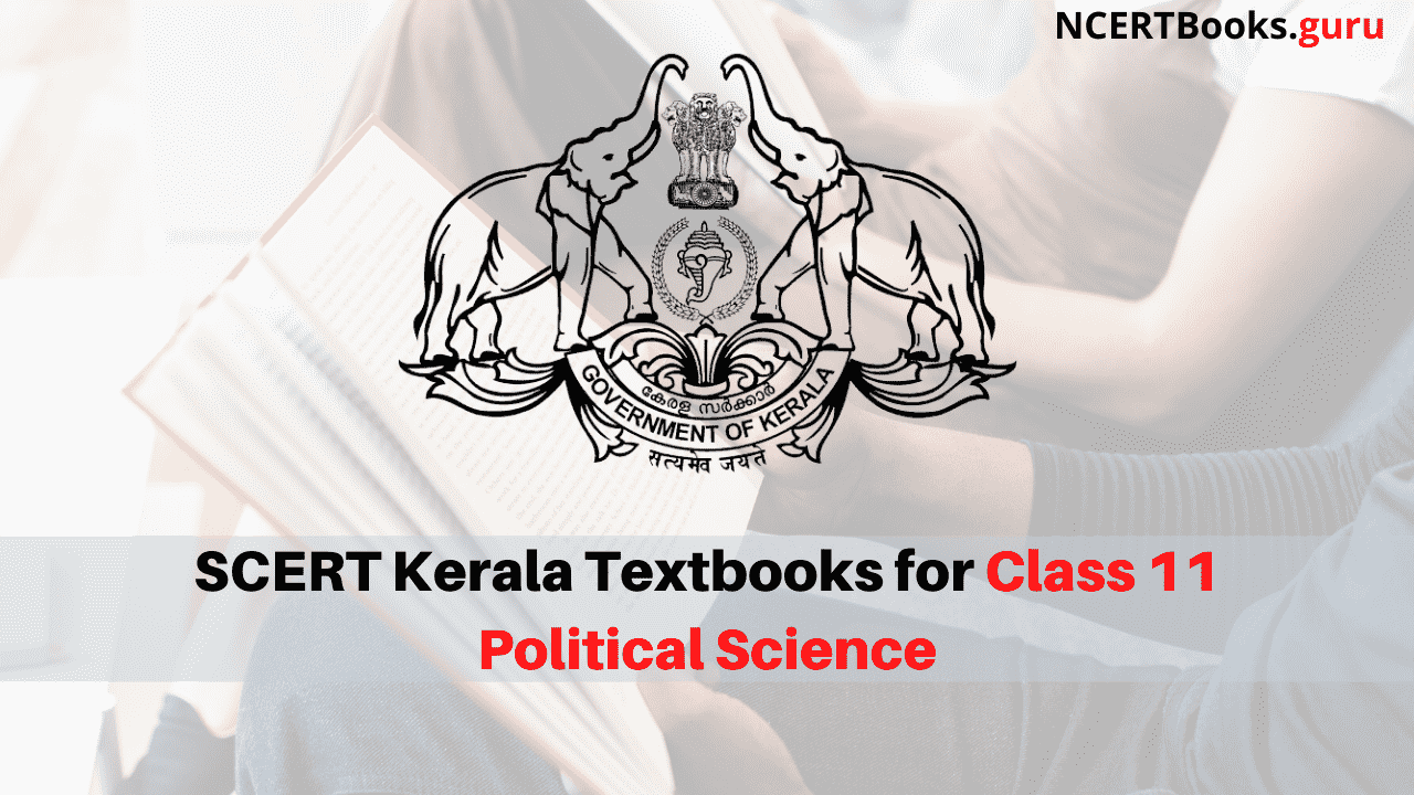 SCERT Kerala Books for Class 11 Political Science