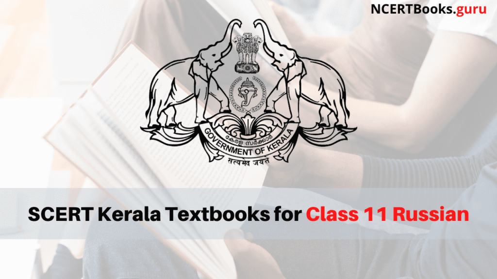 SCERT Kerala Books for Class 11 Russian
