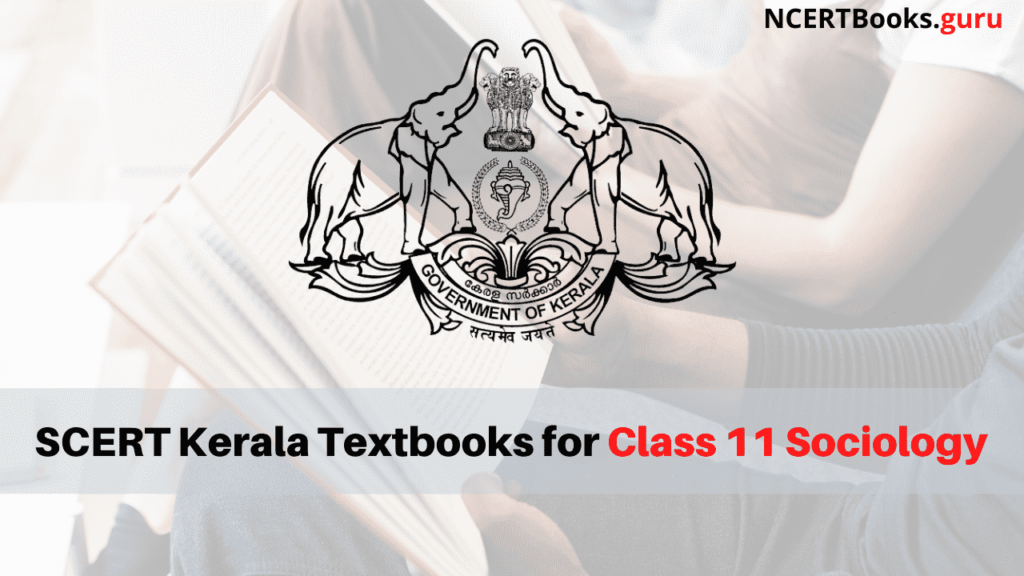 SCERT Kerala Books for Class 11 Sociology