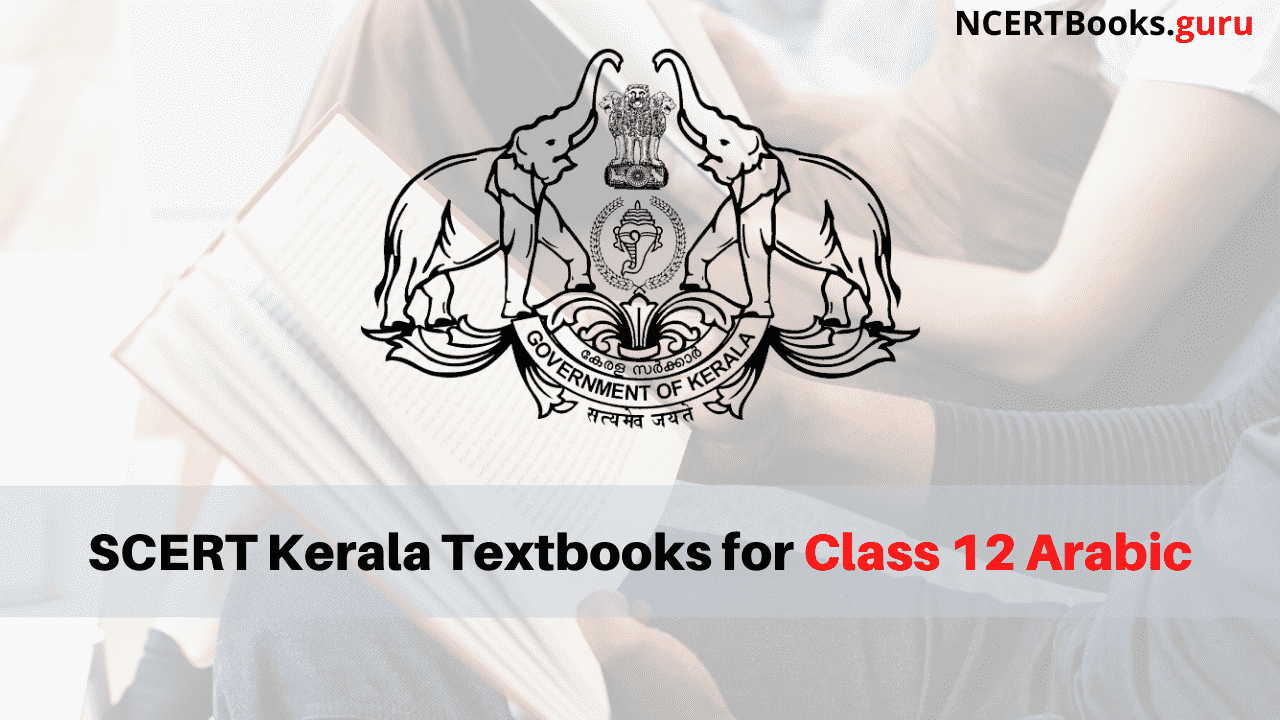 SCERT Kerala Books for Class 12 Arabic