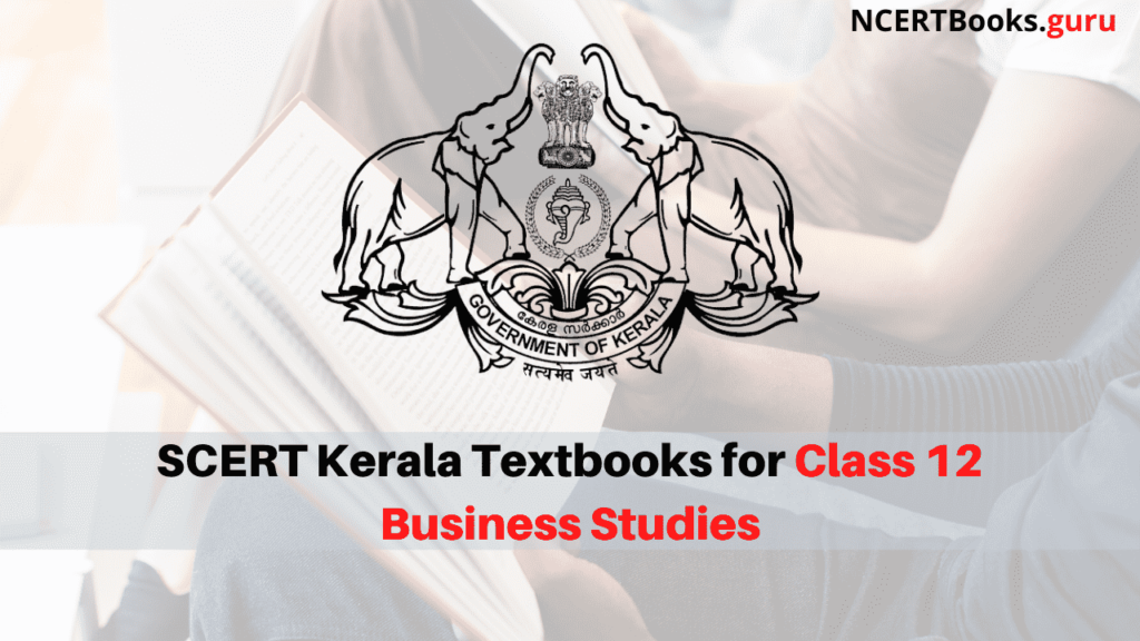 SCERT Kerala Books for Class 12 Business Studies