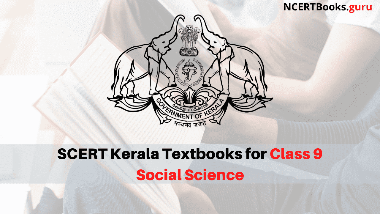 SCERT Kerala Books for Class 9 Social Science