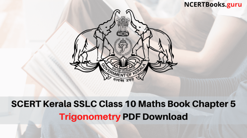 SCERT Kerala SSLC Class 10 Maths Book Chapter 5 Trigonometry