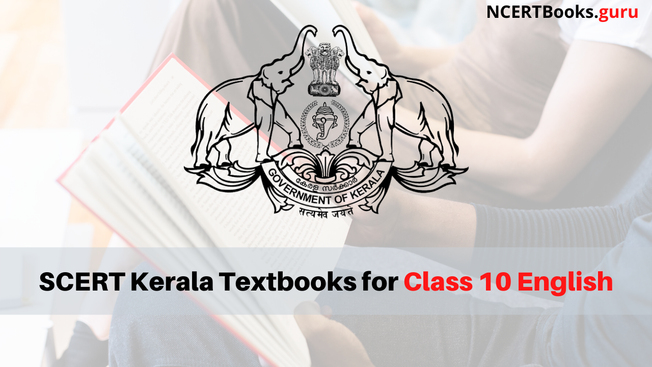 SCERT Kerala Textbooks for Class 10 English